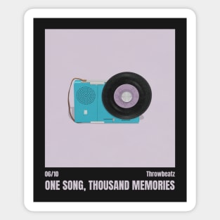 One Song Thousand Memories Sticker